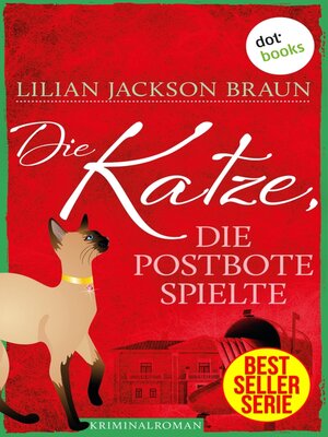 cover image of Die Katze, die Postbote spielte